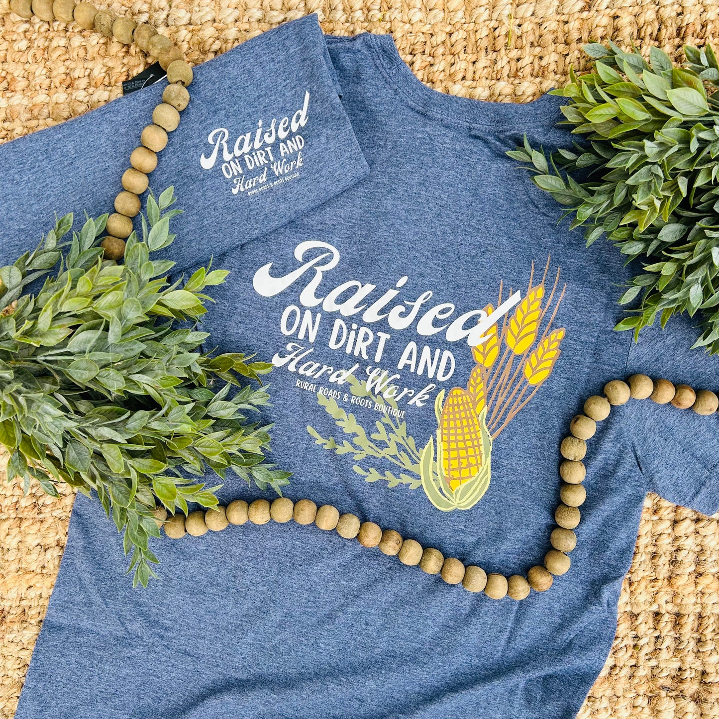 Raised on Dirt & Hardwork Graphic Tee